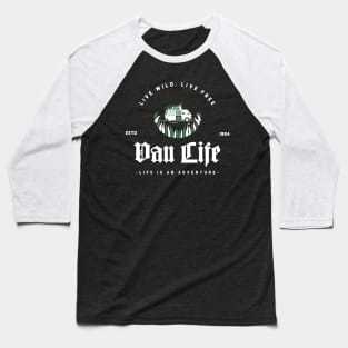 Live Wild, Live Free - Van Life Baseball T-Shirt